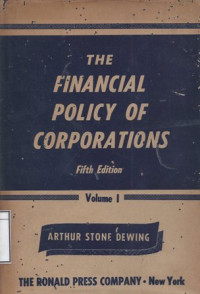 Image of The Financial Policy of Corporations: Volume I