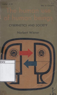 Image of The Human Use of Human Beings: Cybernetics and Society