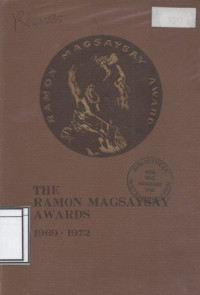 Image of The Ramon Magsaysay Awards 1969-1972: in Recognition of Greatness of Spirit Shown in Service to the People