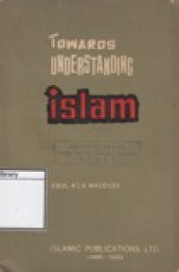 Image of Towards Understanding Islam