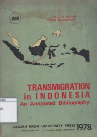 Image of Transmigration in Indonesia: An Annotated Bibliography