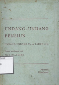 Image of Undang-undang Pensiun: Undang-undang No.20 Tahun 1952
