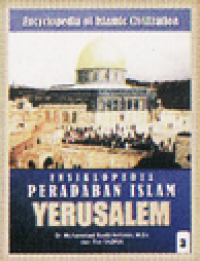 Image of Ensiklopedia Peradaban Islam = Encyclopedia of Islamic Civilization