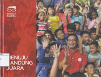 Image of Ridwan Kamil: Menuju Bandung Juara