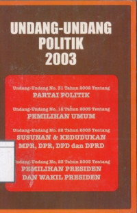 Image of Undang-Undang Politik 2003