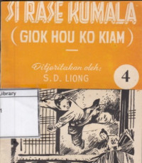 Image of Si Rase Kumala ( Giok Hou Ko Kiam )
