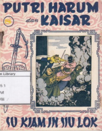 Image of Putri Harum dan Kaisar (Su Kiam in Siu Lok)