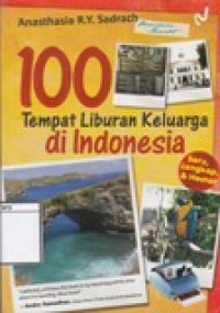 Image of 100 Tempat Liburan Keluarga di Indonesia