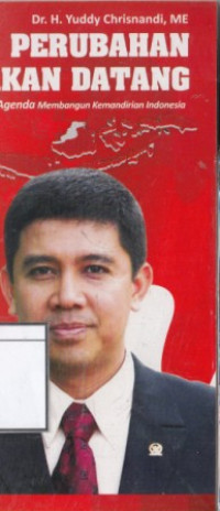 Image of Perubahan Akan Datang: 5 Agenda Membangun Kemandirian Indonesia