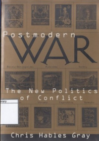 Image of Postmodern War: The New Politics of Conflict