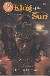 Image of King of the Sun: Raja Majapahit