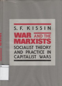 Image of War and the Marxist : Socialist theory and Practice in Capitalist Wars