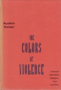Image of The Colors of Violence : cultural identities, religion and conflict