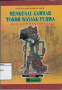 Image of Mengenal Gambar Tokoh Wayang Purwa dan Keterangannya