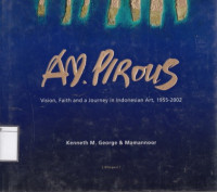 Image of A.D. Pirous : vision, faith, and a journey in Indonesian art, 1955-2002