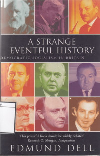 Image of A Strange Eventful History: Democratic Socialism in Britain