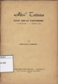 Image of Aksi-aksi Tritura: Kisah Sebuah Partnership 10 Djanuari - 11 Maret 1966