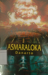 Image of Asmaraloka: Sebuah Novel