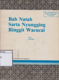 Image of Bab natah sarta nyungging ringgit wacucal