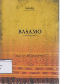 Image of Basamo : Sebuah Karya Film dari Viva Westi