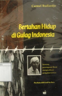 Image of Bertahan Hidup di Gulag Indonesia