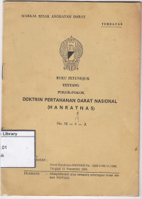 Image of Buku Petundjuk Tentang Pokok-Pokok Doktrin Pertahanan Darat Nasional (HANRATNAS)