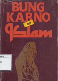 Image of Bung Karno dan Islam: Kumpulan Pidato tentang Islam, 1953-1966