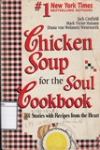 Image of Chicken Soup for the Soul Cookbook: 101 Stories with Recipes from the Heart