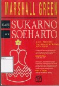 Image of Dari Sukarno ke Soeharto: G 30 S-PKI dari kacamata seorang duta besar