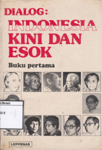 Image of Dialog: Indonesia Kini dan Esok (Buku Pertama)