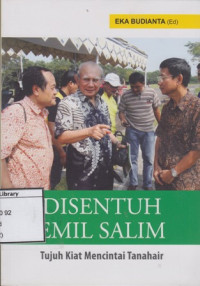 Image of Disentuh Emil Salim: Tujuh Kiat Mencintai Tanah Air