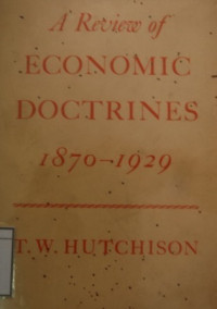 Image of A Review of Economic Doctrines 1870-1929
