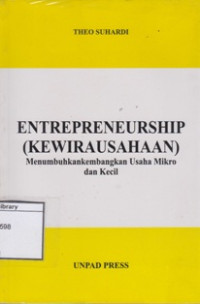 Image of Enterpreeurship (Kewirausahaan) Menumbuhkembangkan Usaha Mikro dan Kecil