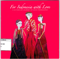 Image of For Indonesia with love: a 20-year art journey of sasya tranggono