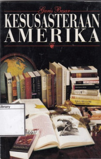 Image of Garis Besar Kesusastraan Amerika Serikat