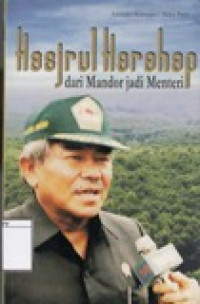 Image of Hasjrul Harahap: dari Mandor Jadi Menteri