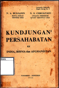Image of Kundjungan persahabatan ke india, birma, dan afghanistan