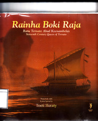 Image of Rainha boki raja: ratu ternate abad keenambelas