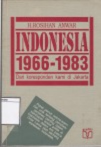 Image of Indonesia 1966-1983: Dari Koresponden Kami di Jakarta