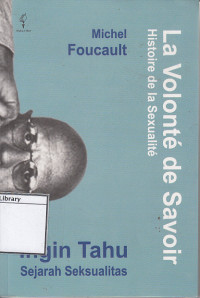 Image of Ingin tahu: sejarah seksualitas