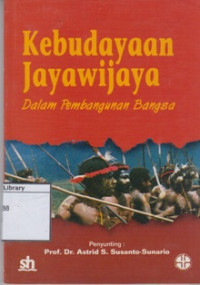 Image of Kebudayaan Jayawijaya dalam Pembangunan Bangsa