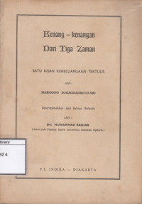 Image of Kenang-Kenangan dari Tiga Zaman: Satu kisah kekeluargaan tertulis