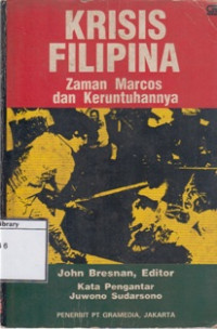 Image of Krisis Filipina:Zaman Marcos dan Keruntuhannya