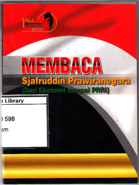 Image of Membaca sjafrudin prawiranegara (dari ekonomi sampai PRRI)