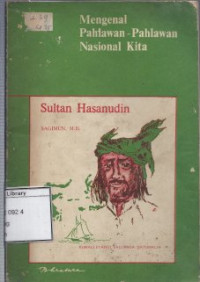 Image of Mengenal Pahlawan-pahlawan Nasional Kita: Sultan Hasanudin