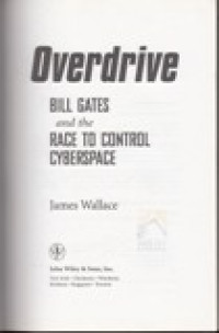Image of Overdrive: Bill Gates and the Race to Control Cyberspace