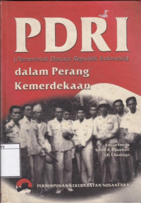 Image of PDRI (Pemerintah Darurat Republik Indonesia) Dalam Perang Kemerdekaan