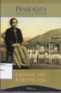 Image of Panggil Aku Kartini Saja