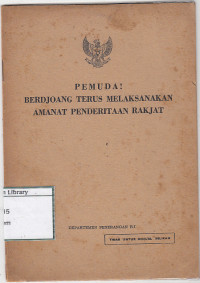 Image of Pemuda: berdjoang terus melaksanakan amanat penderitaan rakjat