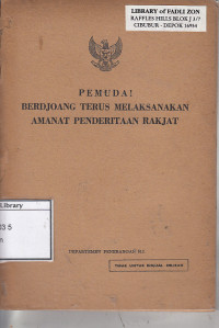 Image of Pemuda! Berdjoang Terus Melaksanakan Amanat Penderitaan Rakjat